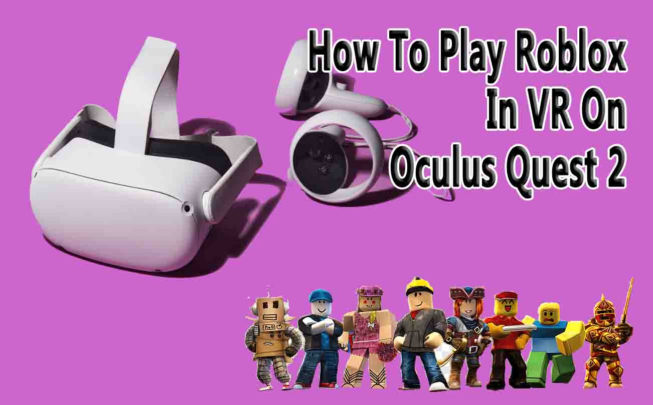 Roblox On Oculus Quest 2